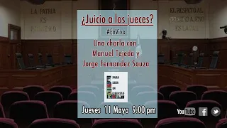 Juicio a jueces #ParaHablarEnLibertad