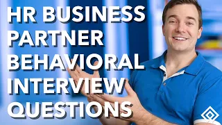 HR Business Partner Behavioral Interview Questions