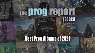 Best Prog Albums of 2021 - The Prog Report