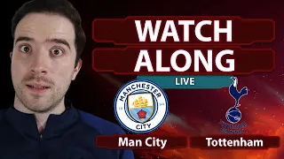 Man City 1-0 Tottenham Carabao Cup Final LIVE WATCHALONG
