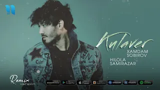 Xamdam Sobirov & Hilola Samirazar - Kulaver (remix version)