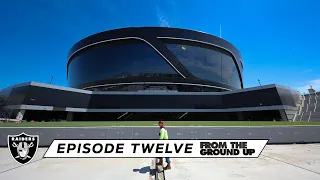 From The Ground Up: Welcome to the Death Star (Ep. 12) | Allegiant Stadium | Las Vegas Raiders