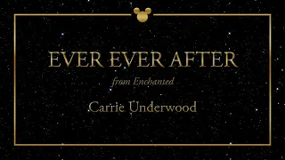 Disney Greatest Hits ǀ Ever Ever After - Carrie Underwood