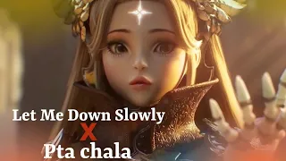 let me down slowly x pata chala  (mashup) | Animated Version | Gravero Mashup | Stark Animation