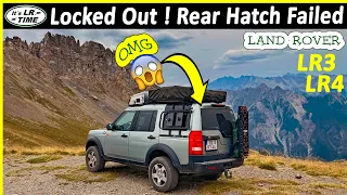 Locked Out by the Land Rover - Rear Hatch failed
