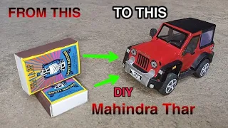 How To Make a Matchbox Car "Mahindra Thar" At Home | DIY Matchbox Mahindra Thar |