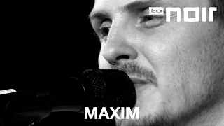 Maxim - Wut (live bei TV Noir)