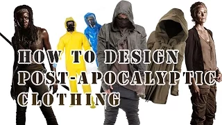 Tips: How to Design a Post-Apocalyptic Costume