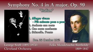 Mendelssohn: Symphony No. 4 `Italian`, Szell & ClevelandO (1962) メンデルスゾーン 交響曲第4番「イタリア」セル