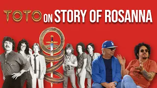 TOTO Band Members on Story Of 80s Classic Rosanna | #1 In Our Hearts | Professor of Rock