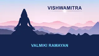Valmiki Ramayan | S1 E15 | Vishwamitra