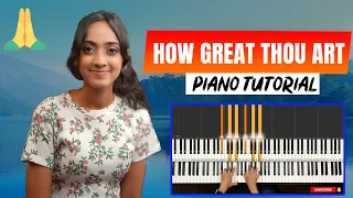 How Great Thou Art (Oh Lord, my God) - CHORDS | EASY Piano Tutorial | Christian Hymn | Yeshu Ke Geet