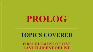 PROLOG First and Last Element  Part I (Theory)