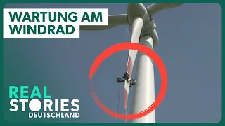 Sie warten Windräder - Die gefährlichsten Jobs | Real Stories Deutschland