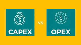 capex vs opex | capital and operational expenses