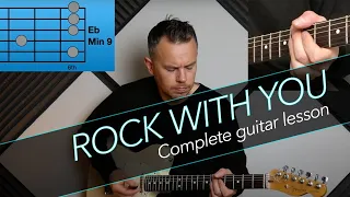 Rock With You by Michael Jackson - Full Guitar Tutorial.