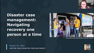 Disaster case management: Navigating recovery one person at a time webinar