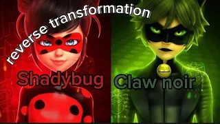 Shadybug and Claw noir transformation but reverse