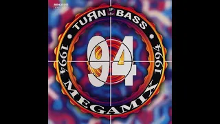 Turn Up The Bass   Megamix 1994