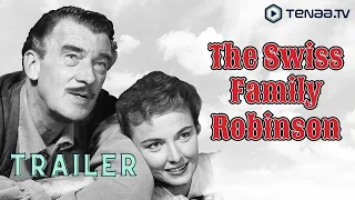 Swiss Family Robinson (1958) | Trailer