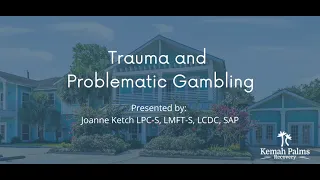 Trauma and Problematic Gambling