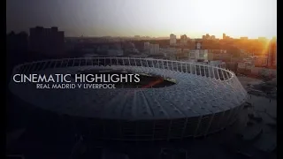 Real Madrid v Liverpool 3-1 | UCL Final 2018 |  Cinematic Highlights