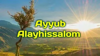 Ayyub Alayhissalom, Abdulloh domla Payg'ambarlar hayoti | Айюб алайҳиссалом , Абдуллоҳ домла.