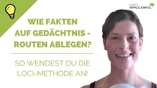 2 Wege, Fakten mit der Loci-Methode abzulegen: So geht die beste Gedächtnistechnik!