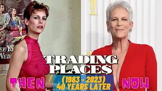 🌟Trading  Places🌟 Cast Then and Now (1983 VS 2023) How Have They Changed 40 Years Later?