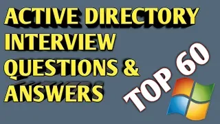 TOP 60 Active directory interview questions and answers | active directory questions