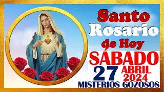 SANTO ROSARIO DE HOY SABADO 27 DE ABRIL DE 2024 🌹 Misterios GOZOSOS 🌹 SANTO ROSARIO MEDITADO 🌹