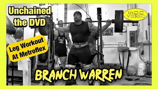 Branch Warren - Leg Workout - Unchained DVD (2006)