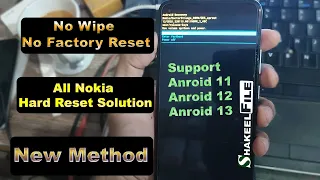 Nokia 3.4/3.2/4.2/5.4/6.2/7.2/8.3/C3/C5/C20/C10/C01/G20/X20 Hard Reset new trick 2023