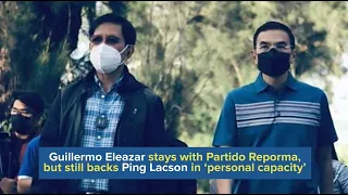 Guillermo Eleazar stays with Partido Reporma, but still backs Ping Lacson in ‘personal capacity’