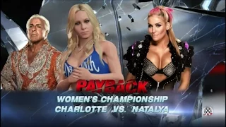 WWE Payback 2016 Sim - WWE Women's Championship Match - Charlotte vs Natalya