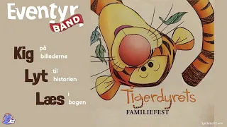 Tigerdyrets Familiefest | Lydbog på dansk | Eventyrbånd Nr. 146