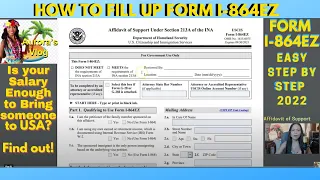 How To Fill up Form I 864EZ Affidavit of Support and Who May and May Not File