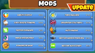 I UPDATED Bloons with 12 MODS!