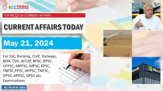 21 May 2024 Current Affairs by GK Today | GKTODAY Current Affairs - 2024 March