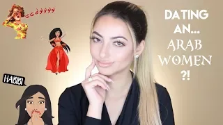 DATING AN ARAB WOMAN?!