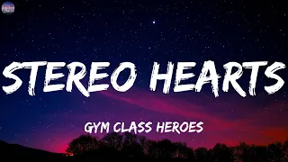 Gym Class Heroes - Stereo Hearts (Lyric Video) | Mix Lyrics 2023