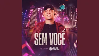 Sem Você (Ao Vivo)