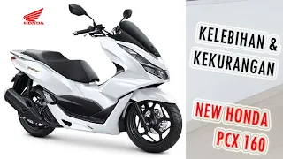 Motor Elegan!!! Kelebihan dan Kekurangan Honda New PCX 160!!!