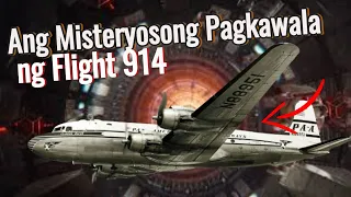 🔴 Misteryosong Pagkawala Ng Flight 914 - A Plane Disappeared And Landed 37 Years Later