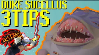 3 Tips that make Duke Sucellus EASY, in 1 minute!