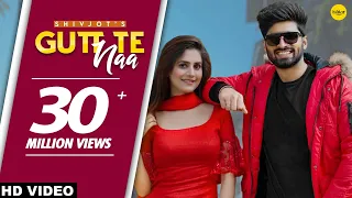 SHIVJOT : Gutt Te Naa (Full Video) The Boss | New Punjabi Songs | Ishtar Punjabi