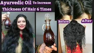 Ayurvedic Herbal Oil To Increase Thickness of Hair 6 Times, Stop Hair Loss & Premature Hair Greying