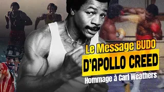 LE MESSAGE MARTIAL D'APOLLO CREED - Hommage à CARL WEATHERS