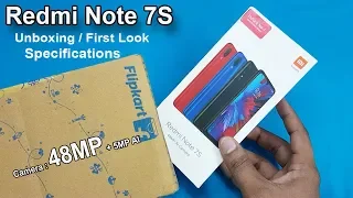 Redmi Note 7S Unboxing / First Look || Redmi Note 7S Specifications / Rs.12999