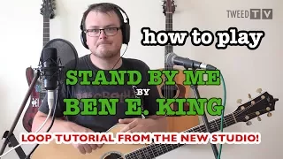 How to Play Stand By Me - Loop Tutorial by Lee Townsend